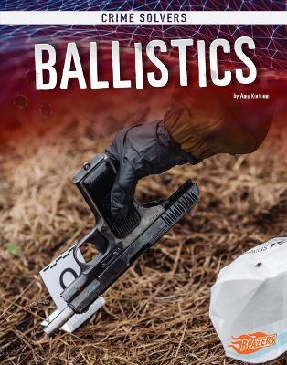 Ballistics by Amy Kortuem