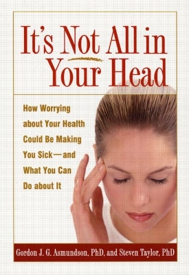 It's Not All in Your Head book