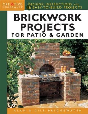 Brickwork Projects For Patio & Garden book