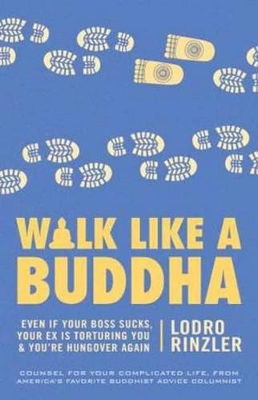 Walk Like A Buddha book