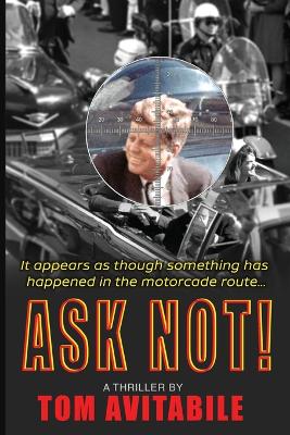 Ask Not! book