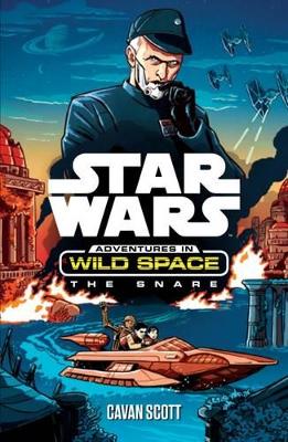Star Wars: Adventures in Wild Space: The Snare book