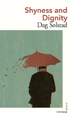 Shyness and Dignity by Dag Solstad