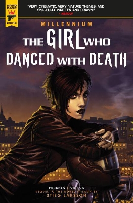 The Millennium: The Girl Who Danced with Death by Stieg Larsson