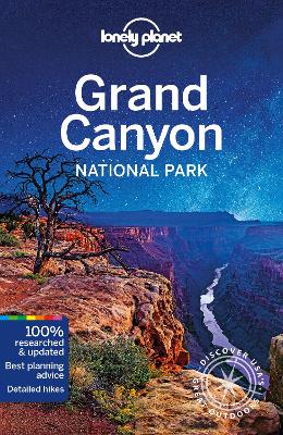 Lonely Planet Grand Canyon National Park by Lonely Planet