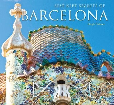 Best-Kept Secrets of Barcelona book