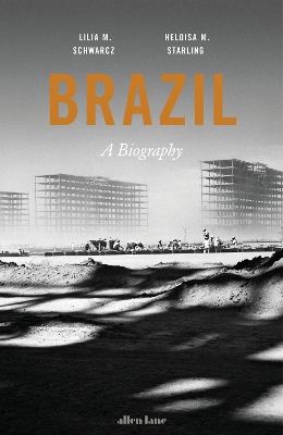 Brazil: A Biography book