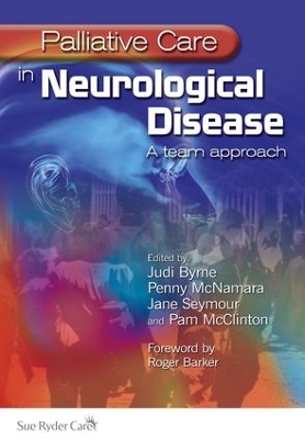 Palliative Care in Neurological Disease book