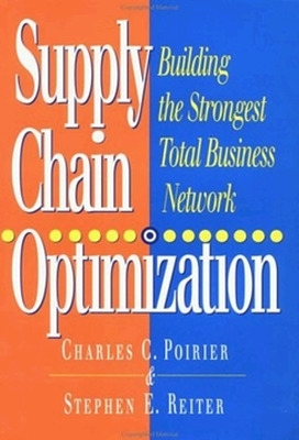 Supply Chain Optimization: Building the Strongest Total Business Network book