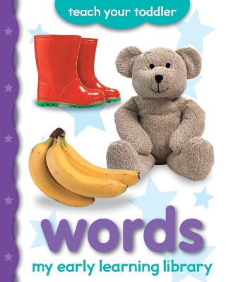 My Early Learning Library: Words by Chez Picthall