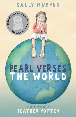 Pearl Verses The World by Sally Murphy