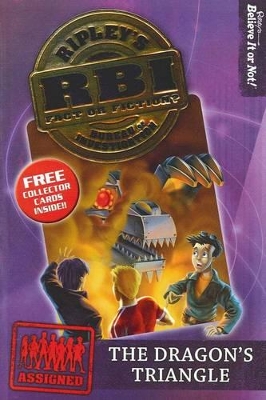 Ripley's RBI Bk 2 The Dragon's Triangle book