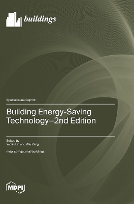 Building Energy-Saving Technology-2nd Edition by Yaolin Lin