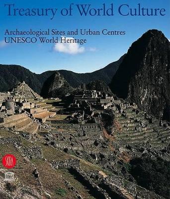 Treasury of World Culture: Archaeological Sites Vol.I book