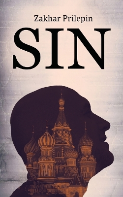 Sin by Zakhar Prilepin