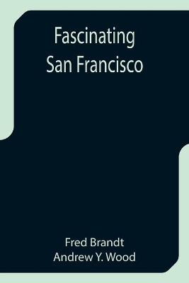 Fascinating San Francisco book