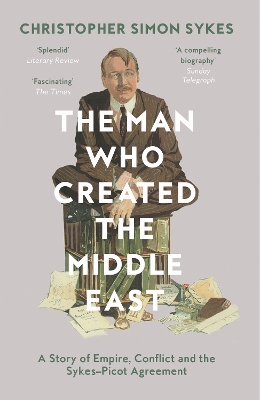 Man Who Created the Middle East book