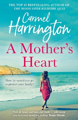 A Mother’s Heart by Carmel Harrington