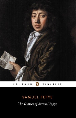 Diary of Samuel Pepys: A Selection by Samuel Pepys