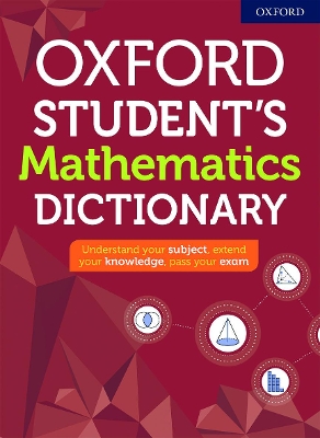 Oxford Student's Mathematics Dictionary book