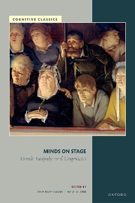 Minds on Stage: Greek Tragedy and Cognition book