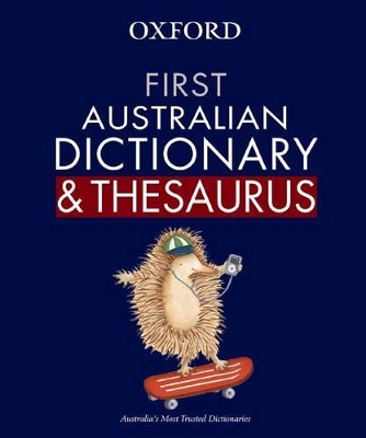 First Australian Oxford Dictionary and Thesaurus book