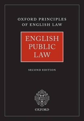 English Public Law: Oxford Principles of English Law book