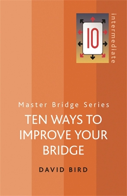 Ten Ways To Improve Your Bridge book