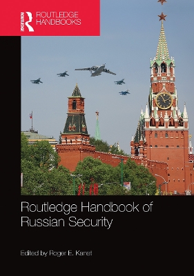 Routledge Handbook of Russian Security book