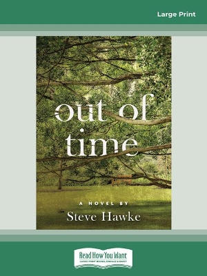 Out of Time by Steve Hawke