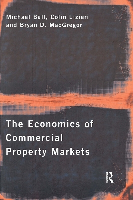 Economics of Commercial Property Markets book