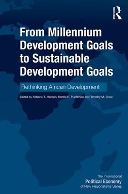 From Millennium Development Goals to Sustainable Development Goals by Kobena T. Hanson