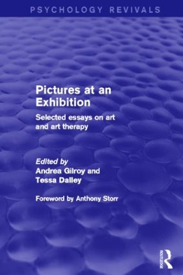 Pictures at an Exhibition (Psychology Revivals) by Andrea Gilroy