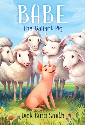 Babe: The Gallant Pig book