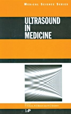 Ultrasound in Medicine by Francis A. Duck