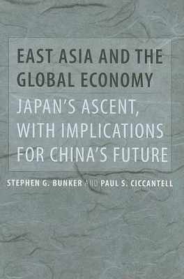 East Asia and the Global Economy book