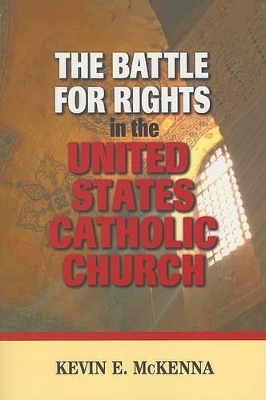 Battle for Rights in the United States Catholic Church book