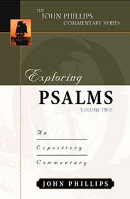 Exploring Psalms by John Phillips