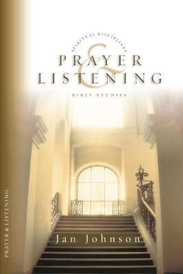 Prayer and Listening by Jan Johnson