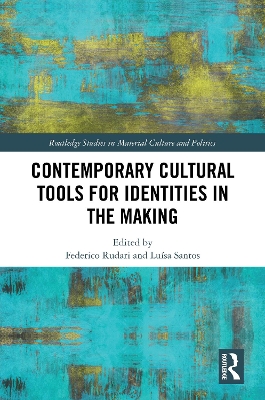 Contemporary Cultural Tools for Identities in the Making book