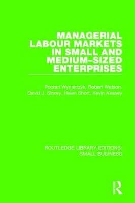 Managerial Labour Markets in Small and Medium-Sized Enterprises book