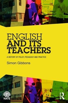 English and Its Teachers by Simon Gibbons