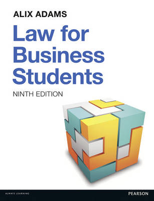 Law For Business Students by Alix Adams