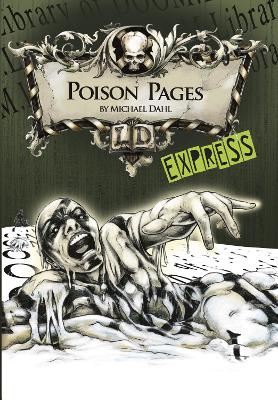 Poison Pages - Express Edition by Michael Dahl