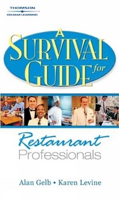 A Survival Guide for Restaurant Professionals book