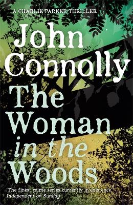 Woman in the Woods by John Connolly