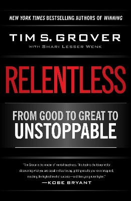 Relentless by Tim S. Grover