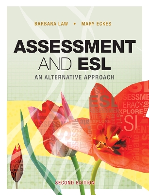 Assessment and ESL: An Alternative Approach book