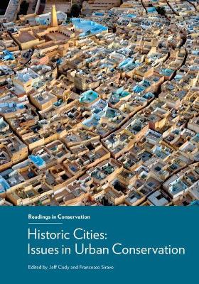 Historic Cities - Issues in Urban Conservation book