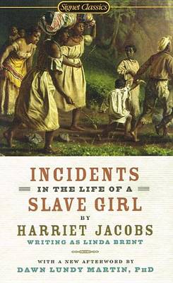 Incidents in the Life of a Slave Girl book